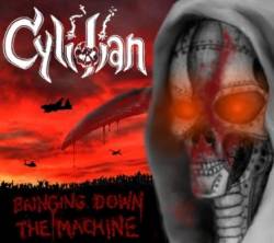 Cylidian : Bringing Down the Machine